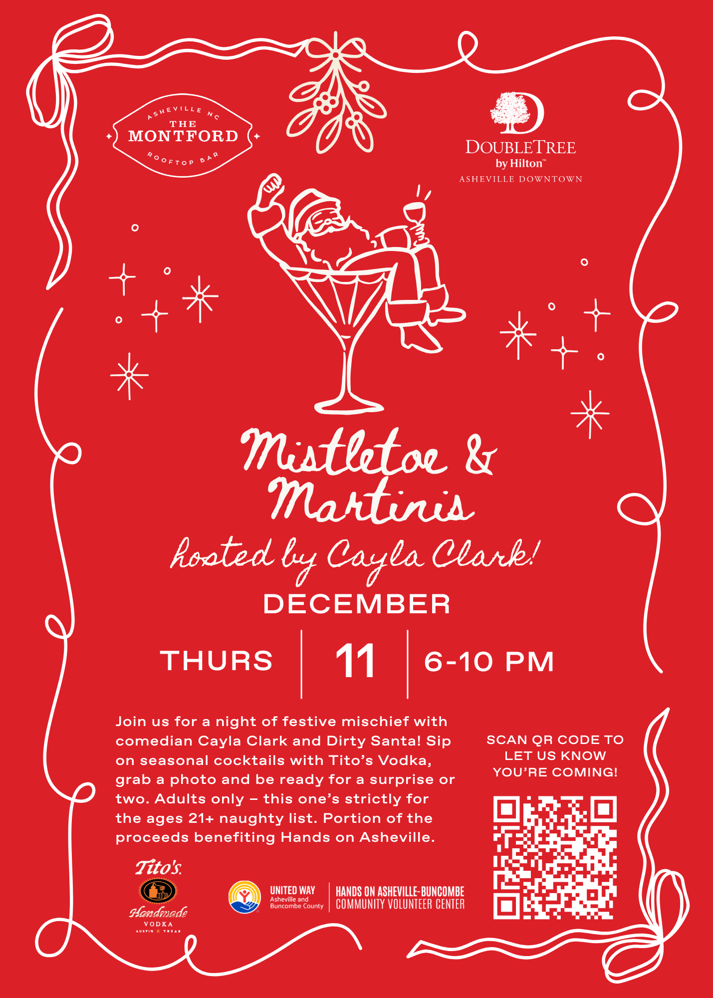 Flyer for Mistletoe and Martinis hosted by comedian Cayla Clark and Dirty Santa on Dec 11 from 6-10pm at The Montford Rooftop Bar. Adults only and a portion of the proceeds will support United Way's volunteer center, Hands On Asheville Buncombe